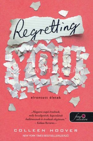 Kép: Regretting You - Elrontott életek