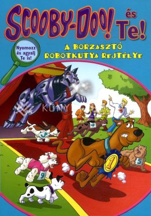 Kép: Scooby-Doo és Te! - A borzasztó robotkutya rejtélye