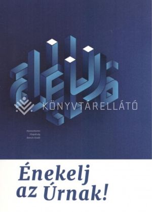 Kép: Énekelj az Úrnak!