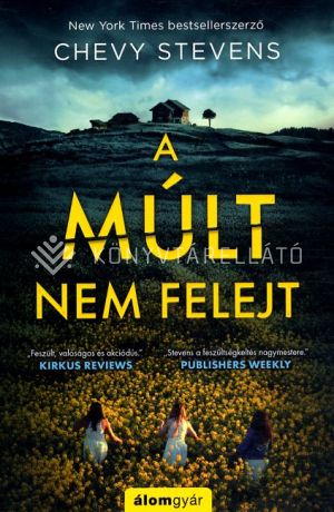 Kép: A múlt nem felejt