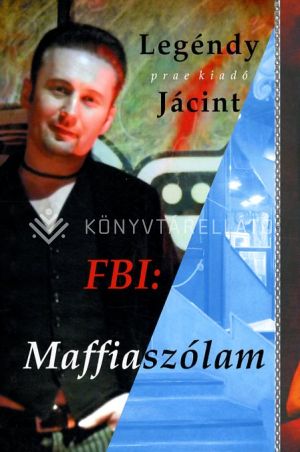 Kép: FBI: Maffiaszólam