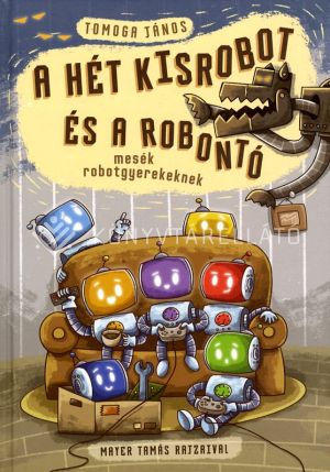 Kép: A hét kisrobot és a robontó