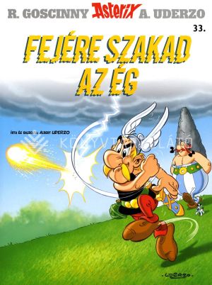 Kép: Asterix 33. - Fejére szakad az ég