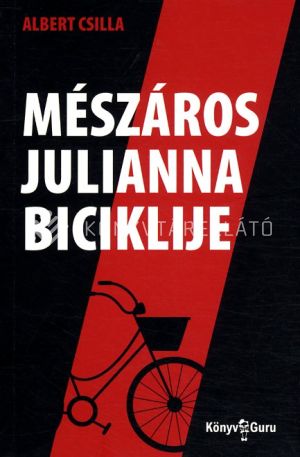 Kép: Mészáros Julianna biciklije