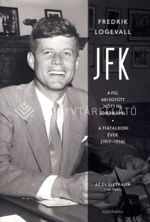 Kép: JFK - A fiú, aki együtt nőtt fel Amerikával