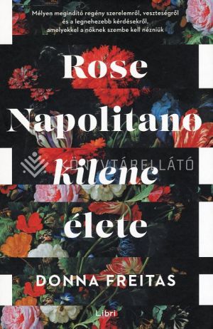 Kép: Rose Napolitano kilenc élete
