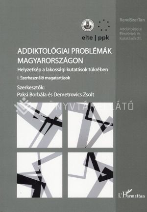 Kép: Addiktológiai problémák Magyarországon I.