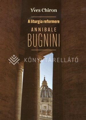 Kép: A liturgia reformere Annibale Bugnini