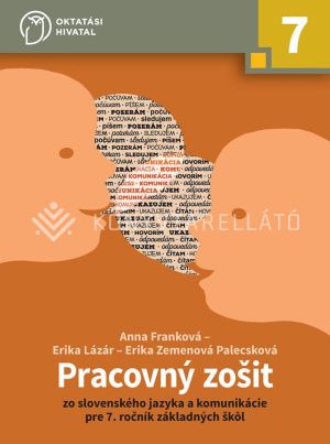 Kép: Pracovný zošit zo slovenského jazyka a komunikácie pre 7. ročník základných škôl