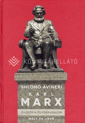 Kép: Karl Marx - Filozófia és forradalom