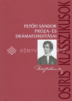 Kép: Petőfi Sándor próza- és drámafordításai