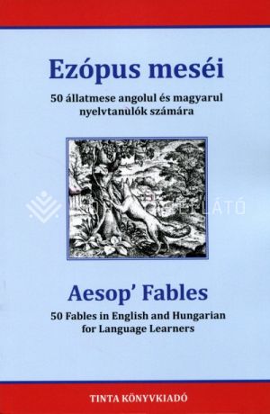 Kép: Ezópus meséi - 50 állatmese angolul és magyarul nyelvtanulók számára