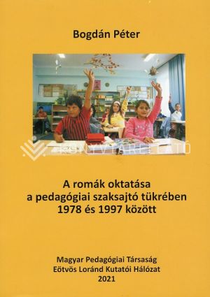 Kép: A romák oktatása a pedagógiai szaksajtó tükrében 1978 és 1997 között