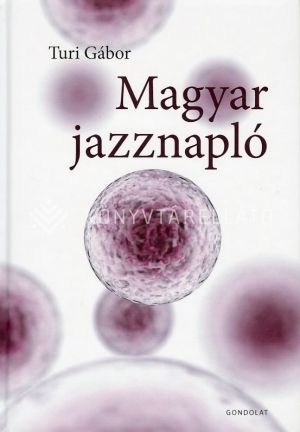 Kép: Magyar jazznapló