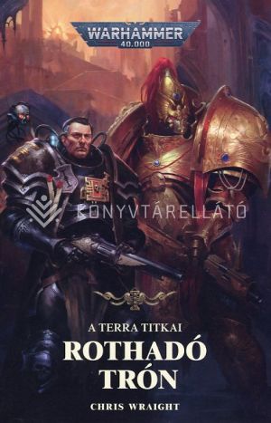 Kép: A Terra titkai: Rothadó trón (Warhammer 40.000)