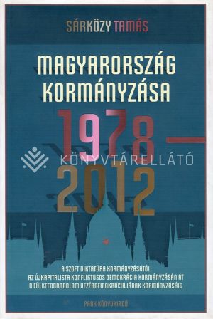 Kép: Magyarország kormányzása 1978-2012