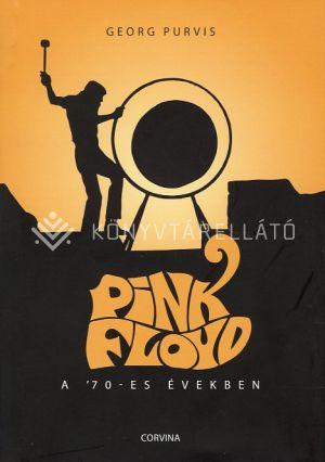 Kép: Pink Floyd a '70-es években