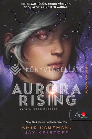 Kép: Aurora Rising - Aurora felemelkedése (Aurora-ciklus 1.)