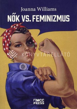 Kép: Nők vs. feminizmus