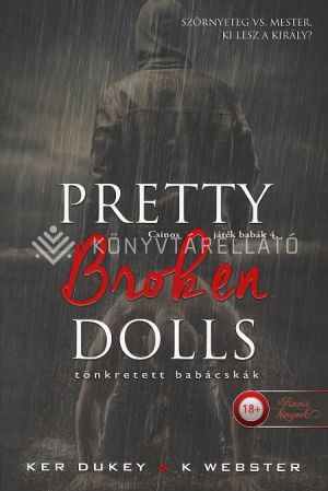 Kép: Pretty Broken Dolls - Tönkretett babácskák (Csinos játék babák 4.)