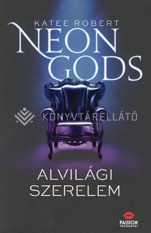 Kép: Neon Gods - Alvilági szerelem