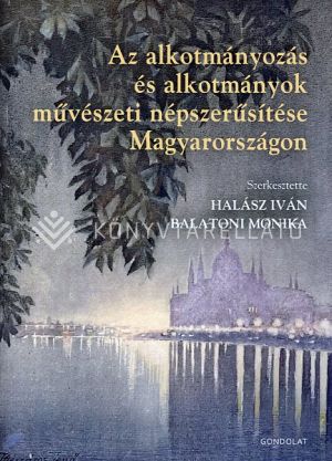 Kép: Az alkotmányozás és alkotmányok művészeti népszerűsítése Magyarországon