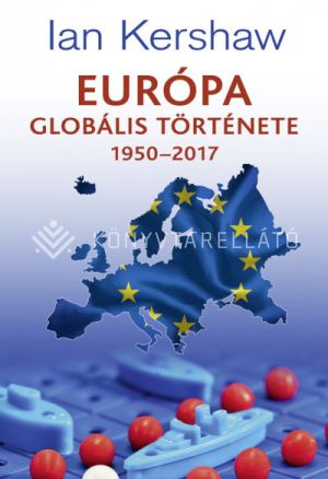 Kép: Európa globális története 1950-2017