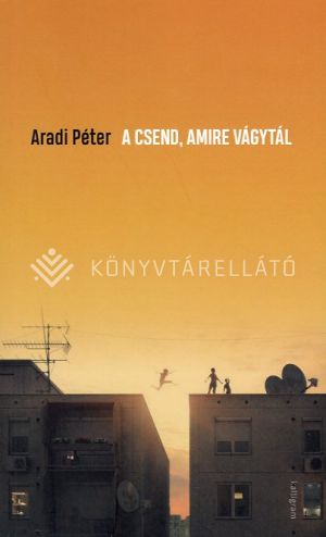 Kép: A csend, amire vágytál