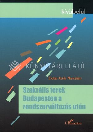 Kép: Szakrális terek Budapesten a rendszerváltozás után