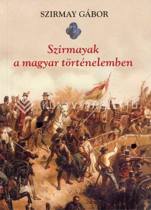 Kép: Szirmayak a magyar történelemben