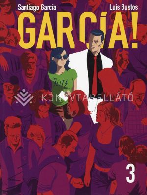 Kép: García! 3. - García Katalóniában - képregény