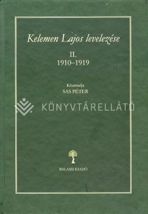Kép: Kelemen Lajos levelezése II.