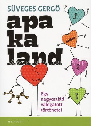 Kép: Apakaland - Egy nagycsalád válogatott történetei
