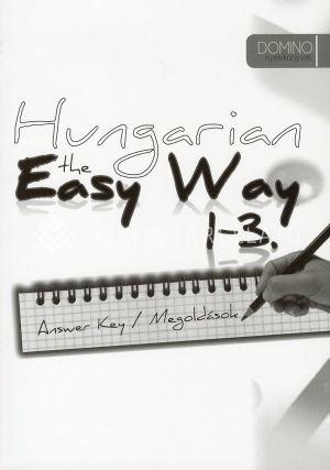 Kép: Hungarian the easy way 1-3.: Answer key