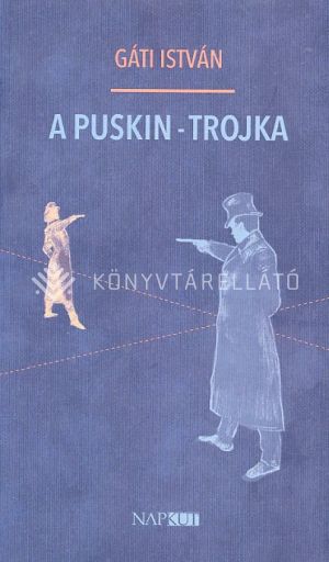 Kép: A Puskin-trojka