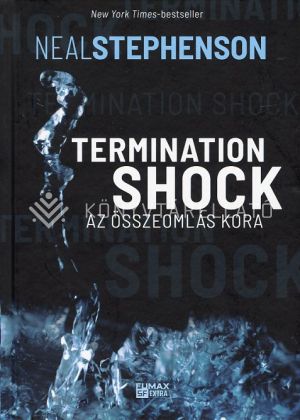 Kép: Termination Shock - Az összeomlás kora