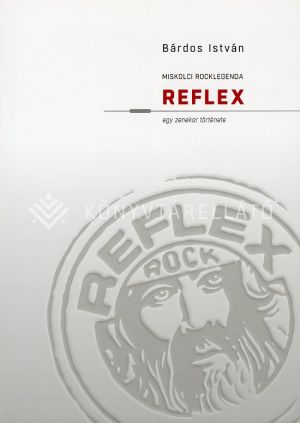 Kép: Miskolci rocklegenda - Reflex - egy zenekar története