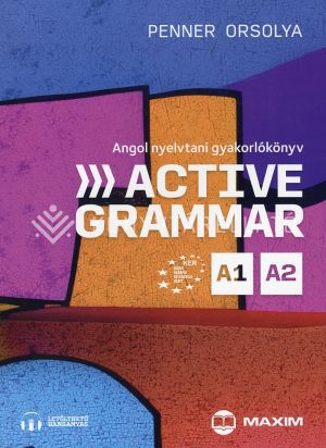 Kép: Active Grammar A1-A2 Angol nyelvtani gyakorlókönyv (letölthető hanganyaggal)