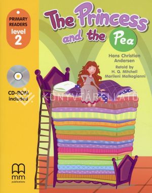 Kép: The Princess and the Pea (level 2) Student's Book (with CD-ROM)