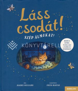 Kép: Láss csodát! Szép álmokat!