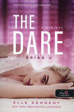 Kép: The Dare - A kihívás (Briar U 4.)
