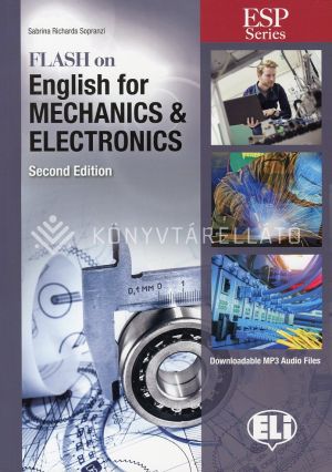 Kép: Flash on English for Mechanics, Electronics and Technical Assistance with Downloadable MP3 Audio files - 2nd edition