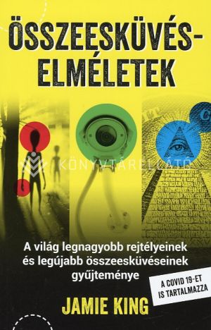 Kép: Összeesküvés elméletek