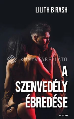 Kép: A szenvedély ébredése