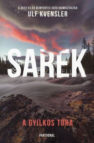 Kép: Sarek - A gyilkos túra