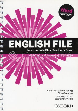 Kép: English File 3E Intermediate Plus TB W/test CD-ROM (Tanári)