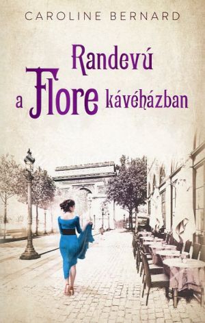 Kép: Randevú a Flore kávéházban