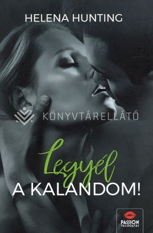 Kép: Legyél a kalandom!