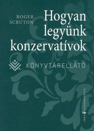 Kép: Hogyan legyünk konzervatívok