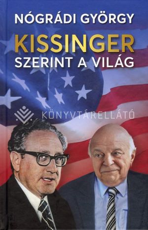 Kép: Kissinger szerint a világ